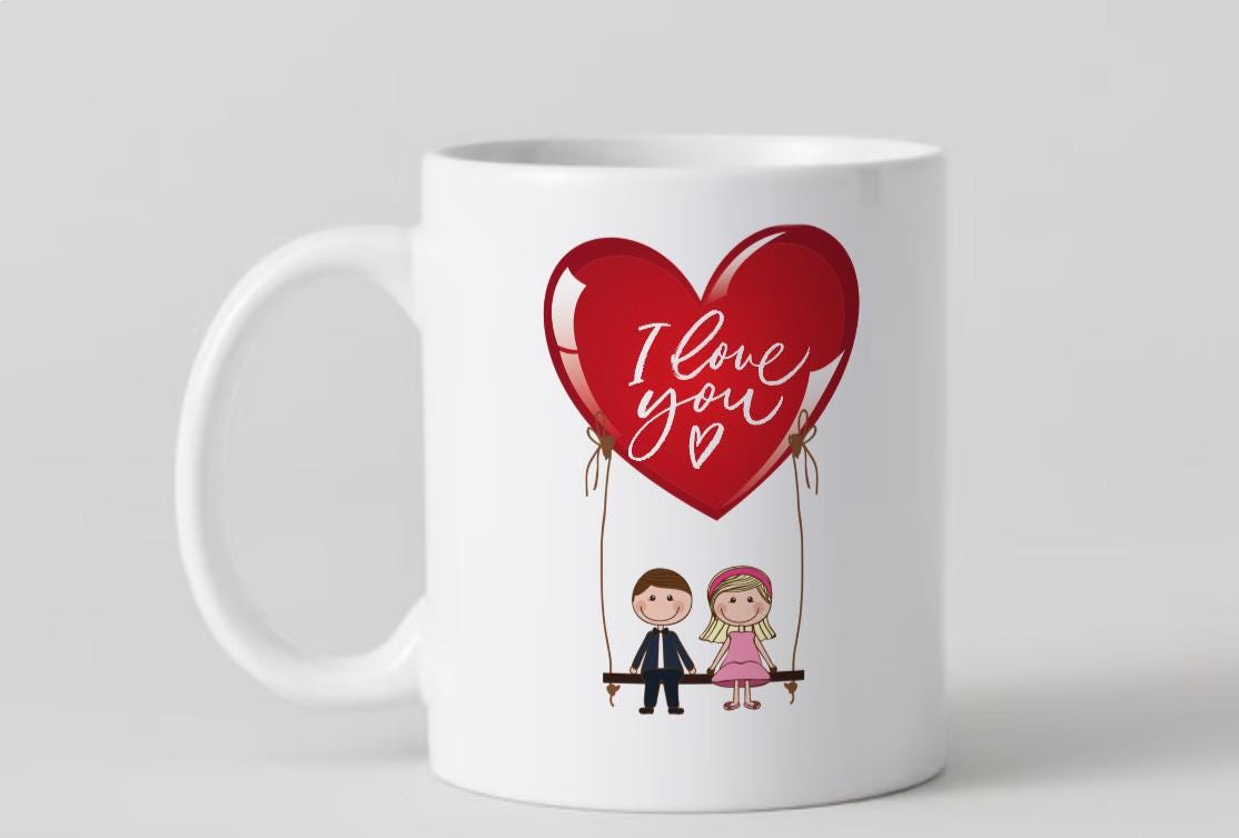 Cute romantic personalised love you mug. Couple , Anniversary just to say I love you. gift girlfriend , boyfriend, wife, etc Birthday gift