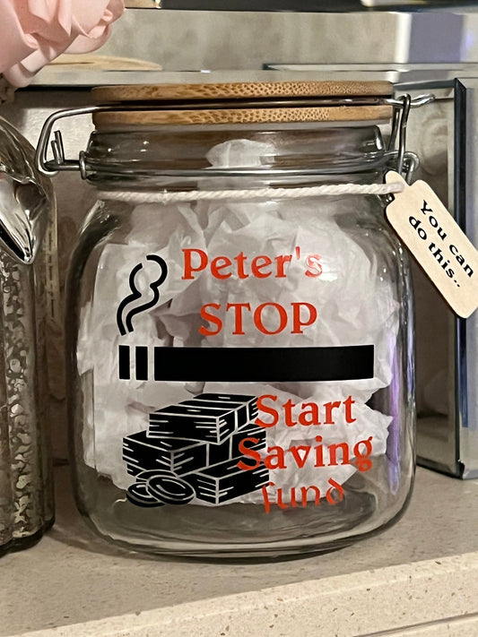 Personalised stop smoking start saving  money jar. Stop smoking incentive. Money box. Help stop smoking. Piggy bank