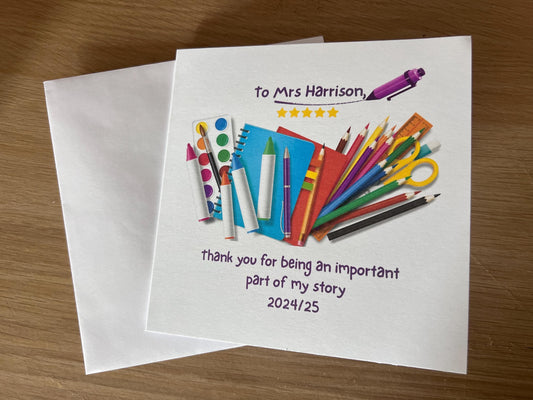 Teacher thank you card. Teacher end of year card. personalised with teachers name. 6x6 inch quality card and white envelope